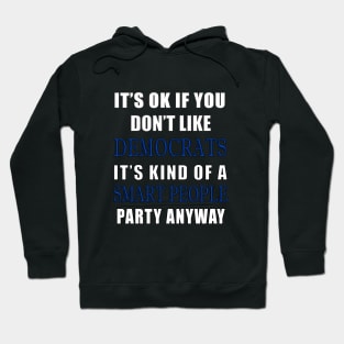 Democratic Party Support T-shirt Hoodie